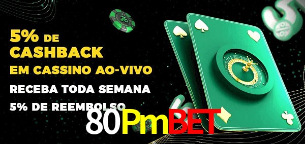 Promoções do cassino ao Vivo 80Pmbet
